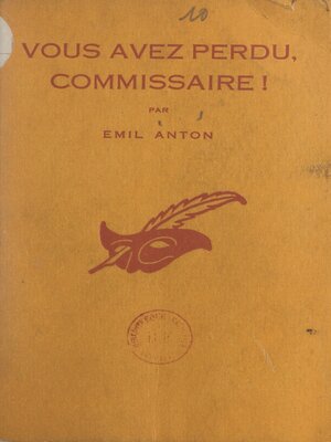 cover image of Vous avez perdu, commissaire !